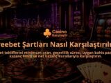 Freebet-Sartlari-Nasil-Karsilastirilir-overlay-1789772061.jpg