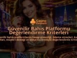 Guvenilir-Bahis-Platformu-Degerlendirme-Kriterleri-overlay-1789754283.jpg